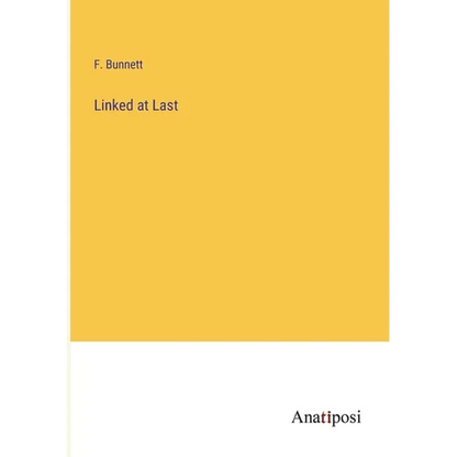 Linked at Last - Paperback