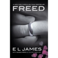 Freed: Fifty Shades Freed as Told by Christian - Paperback
