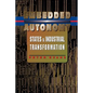 Embedded Autonomy: States and Industrial Transformation - Paperback