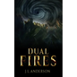 Dual Fires - Paperback