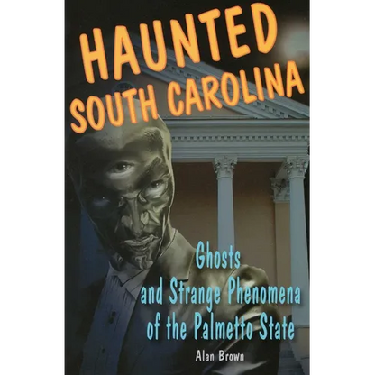 Haunted South Carolina - Paperback