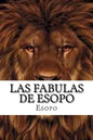 Las fabulas de Esopo - Paperback