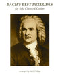 Bach's Best Preludes for Solo Classical Guitar - Paperback