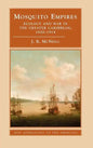 Mosquito Empires: Ecology and War in the Greater Caribbean, 1620-1914 - Hardcover