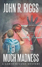Much Madness - Paperback