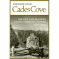 Cades Cove: The Life and Death of a Southern Appalachian Community - Paperback