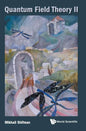 Quantum Field Theory II - Hardcover
