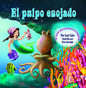 El Pulpo Enojado: Un cuento que enseña "la respiración del vientre" para ayudar a reducir el estrés la ira de control en los niños - Paperback