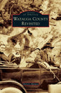 Watauga County Revisited - Hardcover