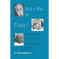 Half a Day for Caste?: Education and Politics in Tamil Nadu, 1952-55 - Paperback