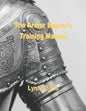 The Armorbearer's Training Manual: The Go-To Guide for Today's Armorbearer! - Paperback
