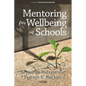 Mentoring for Wellbeing in Schools - Paperback