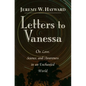 Letters to Vanessa: On Love, Science, and Awareness in an Enchanted World - Paperback