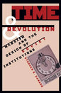 Time and Revolution: Marxism and the Design of Soviet Institutions - Paperback