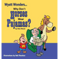 Why Don't Horses Wear Pajamas? - Hardcover