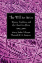 The Will to Arise - Paperback