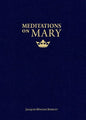Meditations on Mary - Paperback
