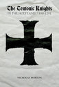 The Teutonic Knights in the Holy Land, 1190-1291 - Paperback