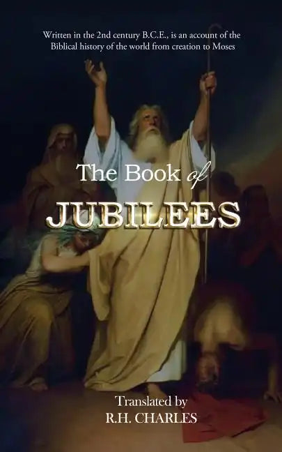 The Book of Jubilees: The Little Genesis - Paperback