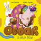 Oscar El Unicornio Hambriento Se Come La Pascua - Hardcover