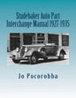 Studebaker Auto Part Interchange Manual 1927-1935 - Paperback