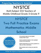 NYSTCE 232 Multi-Subject: Teachers of Middle Childhood Grade 5 - Grade 9: NYSTCE 232 Multi-Subject Exam - Paperback
