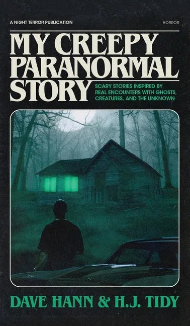 My Creepy Paranormal Story - Hardcover