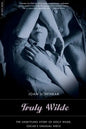 Truly Wilde: The Unsettling Story of Dolly Wilde, Oscar's Unusual Niece - Paperback