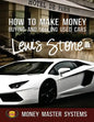 How To Make Money Buying and Selling Used Cars: Money Master Systems - Paperback