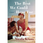The Best We Could Hope for - Paperback