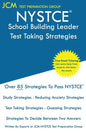 NYSTCE School Building Leader - Test Taking Strategies: NYSTCE SBL 107 - SBL 108 Exam- Free Online Tutoring - New 2020 Edition - The latest strategies - Paperback