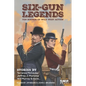 Six-Gun Legends: Ten Rounds of Wild West Action - Paperback
