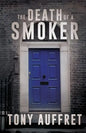 The Death of a Smoker - Paperback
