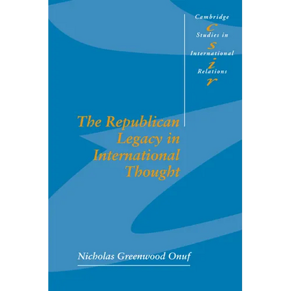 The Republican Legacy in International Thought - Paperback