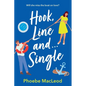 Hook, Line and Single - Paperback