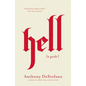 Hell: A Guide (Answers to All Your Questions about the Devil (Satan), Demons, the Afterlife, Judgement, Eternal Punishment and More) - Hardcover