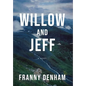 Willow and Jeff - Hardcover