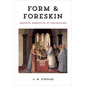 Form and Foreskin: Medieval Narratives of Circumcision - Hardcover