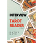 Interview with the Tarot Reader - Paperback