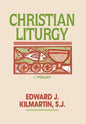 Christian Liturgy - Hardcover