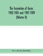 The excavation of Gezer, 1902-1905 and 1907-1909 (Volume II) - Paperback