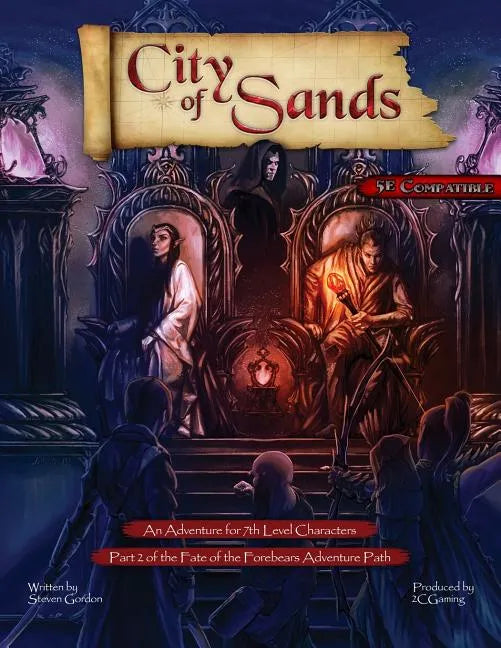 Fate of the Forebears, Part 2: City of Sands (5E) - Paperback