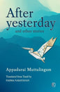 After Yesterday and other stories: Short Stories - Paperback
