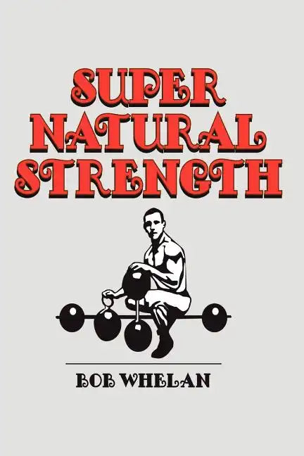 Super Natural Strength - Paperback