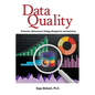 Data Quality: Dimensions, Measurement, Strategy, Management, and Governance - Hardcover
