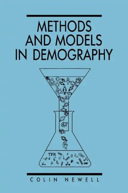 Methods and Models in Demography - Paperback