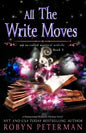 All The Write Moves: A Paranormal Women's Fiction Novel: My So-Called Mystical Midlife Book Three - Paperback