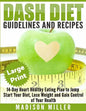 DASH Diet: Guidelines and Recipes ***Large Print Edition***: 14-Day Heart Healthy Eating Plan to Jump Start Your Diet. Dash diet - Paperback