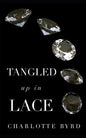 Tangled up in Lace - Paperback