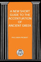 New Short Guide to the Accentuation of Ancient Greek - Paperback